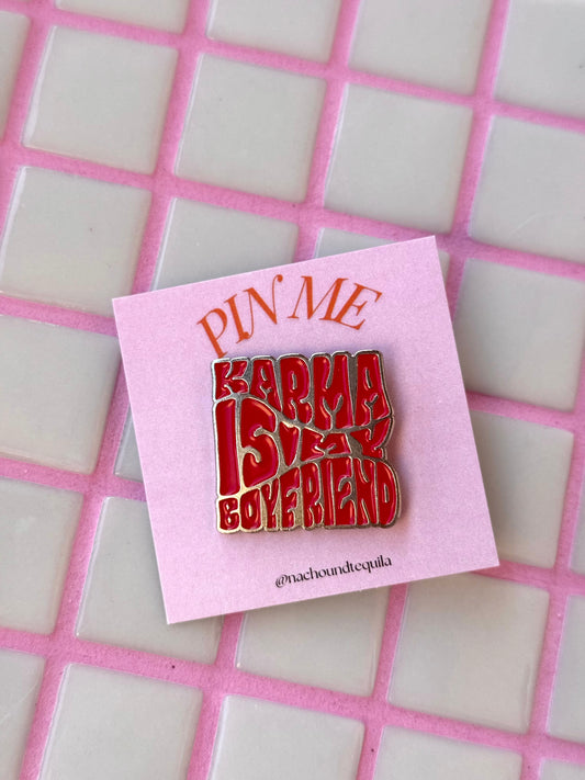 Karma Swiftie Pin